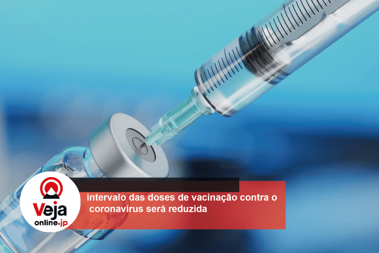 Japão diminuirá intervalo entre vacinações de reforço contra o coronavírus