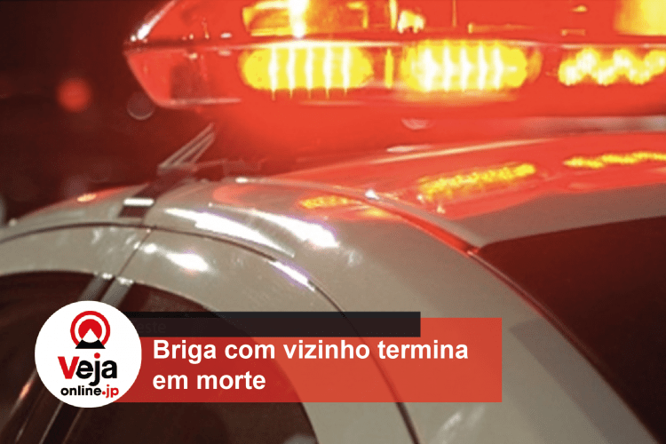 Briga por barulho de vizinho acaba em morte