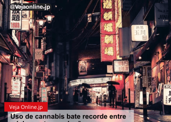Uso de cannabis bate recorde entre adolescentes no Japão
