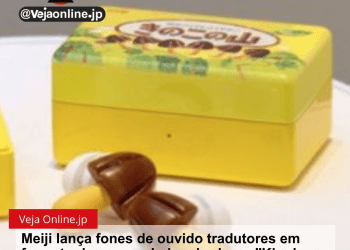 Meiji lança fones de ouvido tradutores em formato de cogumelo inspirado no “Kinoko no Yama”