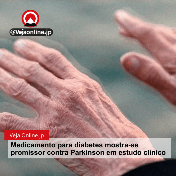Medicamento para diabetes mostra-se promissor contra Parkinson em estudo clínico