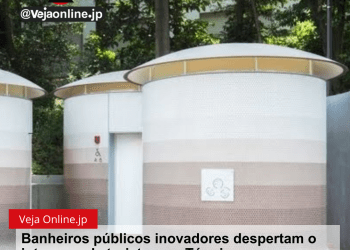 Banheiros públicos inovadores despertam o interesse de turistas em Tóquio