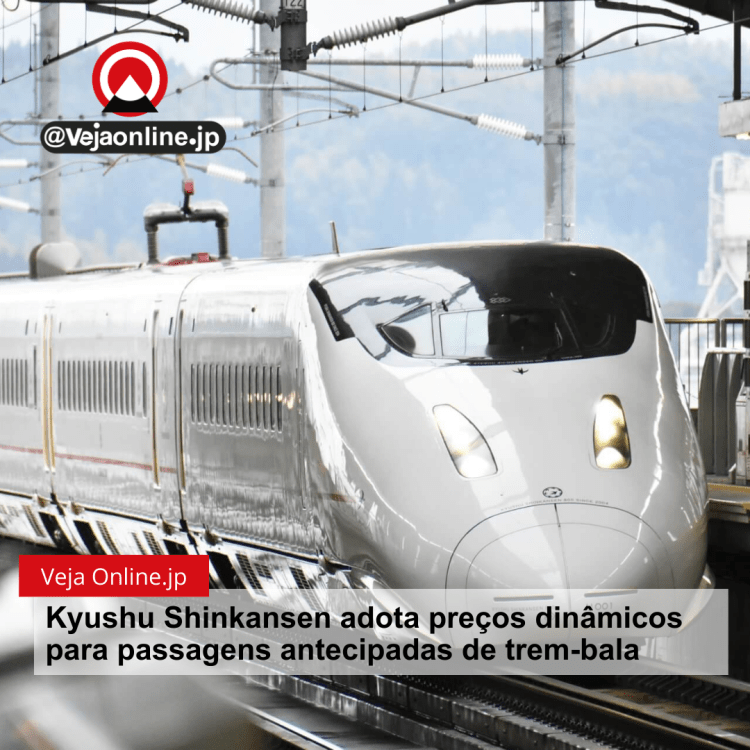 Kyushu Shinkansen adota preços dinâmicos para passagens antecipadas de trem-bala