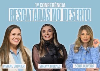 1ª Conferência “Resgatadas no Deserto” promete um encontro de fé, cura e esperança neste sábado em Aichi